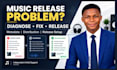 troubleshoot your music distribution, release and metadata issues