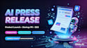 write ai press release ai tech press release ai product launch PR startup PR SEO