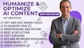 rewrite humanize and optimize ai generated content for google seo ranking