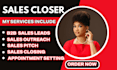 sales closer high ticket closer b2b sales representative appointment setter