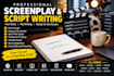 be your script writer, movie script, screenplay scriptwriting, novel adaptation