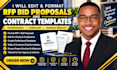 edit and format rfp bid proposals and create contract templates