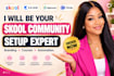setup skool community setup skool online course creation skool community manager