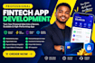 develop fintech app, digital wallet, payment gateway system