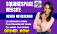 do squarespace website development, design or redesign squarespace blog website