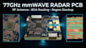 design mmwave radar pcb 77ghz antenna bga routing and rogers stackup