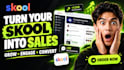 grow your skool community and increase engagement, sales and promote your skool