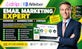 setup drip, aweber email marketing, automation, ecommerce flows and campaigns
