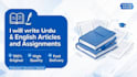 write urdu and english articals, essay and assignment