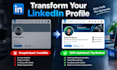professionally optimize and revamp your linkedin profile