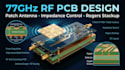 design 77ghz rf pcb patch antenna impedance control and rogers stackup