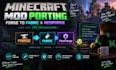develop minecraft fabric forge neoforge mods, port mods and fix custom modpacks