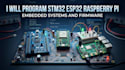 program stm32 esp32 raspberry pi embedded systems and firmware