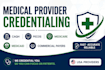do US healthcare provider credentialing and enrollment
