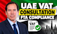 provide uae vat consultation and fta compliance advice