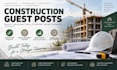 build high authority construction backlinks through niche guest posts