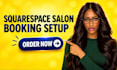 setup squarespace acuity scheduling for hair salons