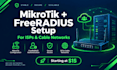 set up mikrotik router and freeradius server for your isp