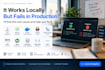 diagnose why your application works locally but fails in production