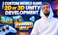 do 2d 3d mobile game development and unity game development