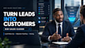 be your b2b sales closer and convert leads into customers