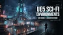 create ue5 game environment, sci fi environment, ue5 level design, unreal engine