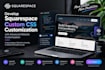develop squarespace custom CSS customization with advanced website customization