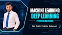 build machine learning and deep learning models using python