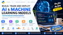 build, train and deploy ai and machine learning models
