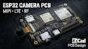 design esp32 camera pcb, mipi camera, lte and rf pcb layout