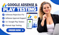 fix google adsense rejection get adsense approval provide manual qa testing