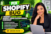 fix shopify bug shopify liquid code shopify theme custom coding checkout