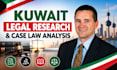 provide kuwait legalegal research and case analysis