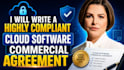 write a highly compliant cloud software commercial agreement