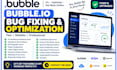 fix bugs, errors, workflows and optimize your bubbleio app
