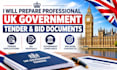 prepare professional UK government tender and bid documents