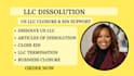 dissolve US llc, close ein and file articles of dissolution