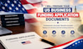 prepare your US business funding application documents