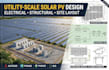 do electrical design, utility scale solar pv layouts and structural design
