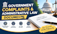 draft government complaints and administrative law documents professionally