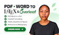 convert PDF or word to latex and fix apa, ieee, mla references