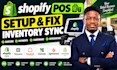 setup shopify pos, square pos, toast pos,clover loyverse pos payment integration