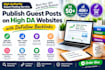 high da guest post publishing with dofollow backlinks