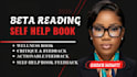 beta read your self help or nonfiction book and give actionable feedback