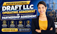 draft an llc operating agreement or partnership agreement