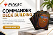 build a powerful mtg magic the gathering commander deck