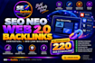 build SEO neo web 2 0 backlinks for your website
