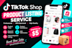create and optimize tiktok shop product listings