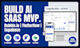build ai saas mvp using bubble io flutterflow and supabase