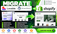 migrate lovable wordpress website orders customers products to shopify migration